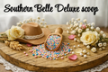 Southern Belle Deluxe Scoop✨
